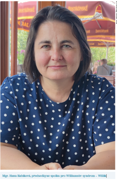 Mgr. Hana Kubíková, předsedkyně spolku pro&nbsp;Williamsův syndrom – Willík